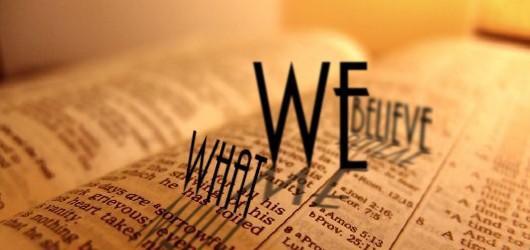 What We Believe